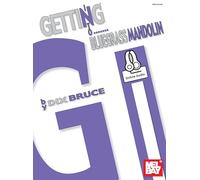 Getting into Bluegrass Mandolin: Includes Online Audio