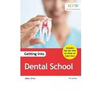 Getting into Dental School