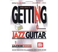Getting Into Jazz Guitar (Mel Bay's Getting Into...)