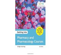 Getting Into Pharmacy & Pharmacology Courses