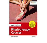 Getting into Physiotherapy Courses