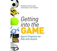 Getting into the Game: Sports Programs for Kids with Autism