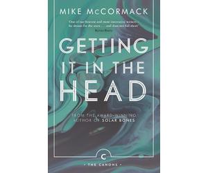 Getting it in the Head Mike McCormack Canons