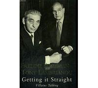 Getting it Straight: Villains Talking
