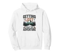 Getting Lost Is Half The Adventure Funny Hiking Pullover Hoodie