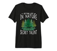 Getting Lost Nature Secret Talent Hiking Camper Camping Premium T-Shirt