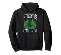 Getting Lost Nature Secret Talent Hiking Camper Camping Pullover Hoodie
