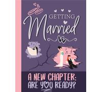 Getting Married : Expectations vs Reality