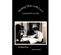 Getting More With Less: Learning How To Learn