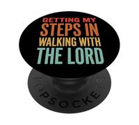 Getting My Steps In Walking With The Lord PopSockets Adhesive PopGrip