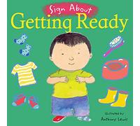 Getting Ready: BSL (Sign About)