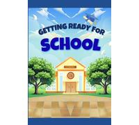 Getting Ready For School