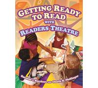 Getting Ready to Read with Readers Theatre