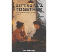 Getting Real Together: Games and Challenges for New Couples