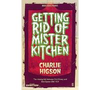 Getting Rid Of Mister Kitchen
