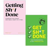 Getting Sh*t Done By Roo Day & Get Sh*t Done Stop Procrastinating In Just 5 Minutes A Day By Chartwell Books 2 Books Collection Set