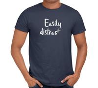Getting Shirty Easily Distracted Funny Slogan T-Shirt for Men and Women (UK, Alpha, L, Regular, Regular, Blue)