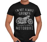 Getting Shirty I'm Not Always Grumpy Sometimes I'm Riding My Motorbike T-Shirt (Black, Small)
