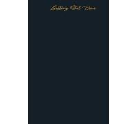 Getting shit done: Your everyday notebook