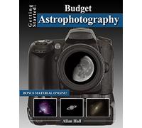 Getting Started: Budget Astrophotography