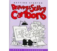 Getting Started Drawing and Selling Cartoons