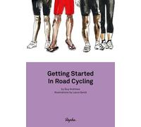 Getting Started in Road Cycling: Handbook 1