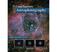 Getting Started: Long Exposure Astrophotography