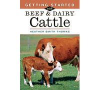Getting Started With Beef & Dairy Cattle