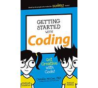 Getting Started with Coding: Get Creative with Code! (Dummies Junior)