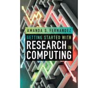 Getting Started with Research in Computing