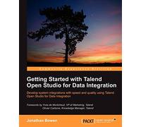 Getting Started with Talend Open Studio for Data Integration