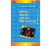 Getting Started with the BBC Micro:Bit