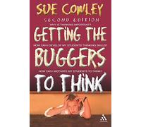 Getting the Buggers to Think: 2nd Edition