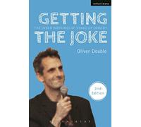 Getting the Joke: The Inner Workings of Stand-Up Comedy (Performance Books)