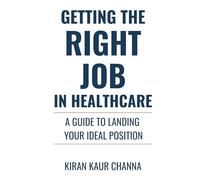 Getting The Right Job In Healthcare
