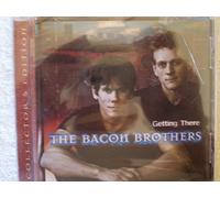 Bacon Brothers - Getting There: Collector's Edi