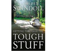 Getting Through the Tough Stuff