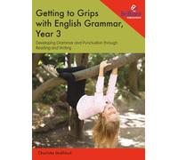 Getting to Grips with English Grammar, Year 3