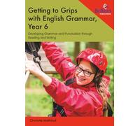 Getting to Grips with English Grammar, Year 6