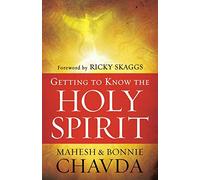 Getting to Know the Holy Spirit