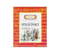 GETTING TO KNOW THE WORLD'S GREATEST COMPOSERS:STRAVINSKY