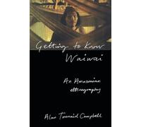 Getting to Know Waiwai: An Amazonian Ethnography – Routledge