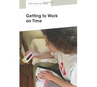 Getting to Work on Time