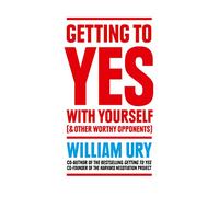 Getting to Yes with Yourself