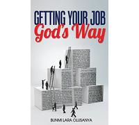 Getting your job God's way