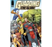 Getty, Ransom - Guarding the Globe Volume 1: Under Siege: 01 (GUARDING THE GLOBE TP)