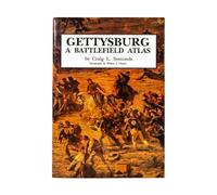 Gettysburg: a Battlefield Atlas