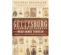 Gettysburg: A Testing of Courage