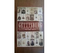 Gettysburg: A Testing of Courage