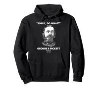 Gettysburg Pickett History Humor July 3 1863 Battle Quote Pullover Hoodie